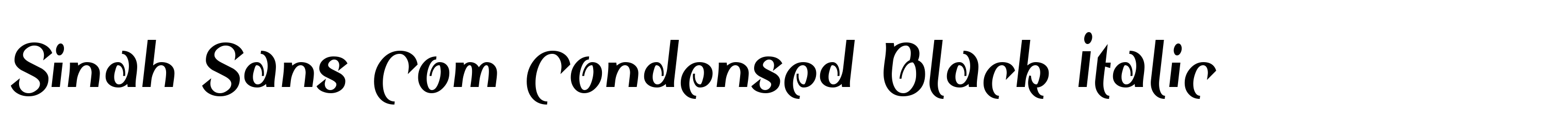 Sinah Sans Com Condensed Black Italic